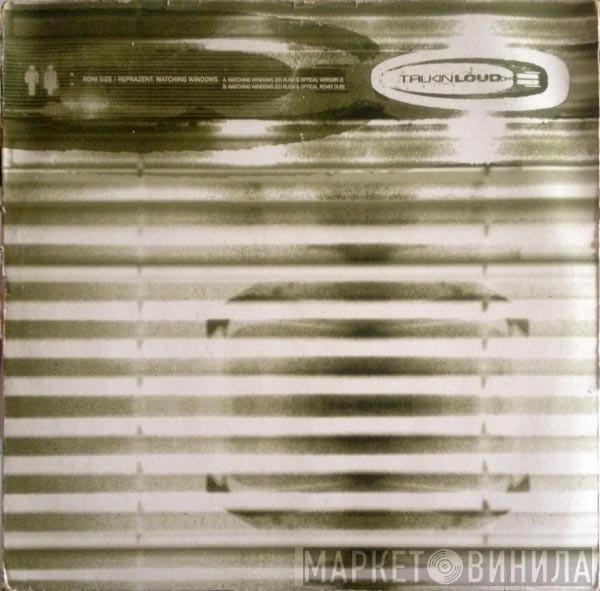 Roni Size / Reprazent - Watching Windows