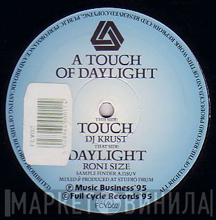 Roni Size, Krust - A Touch Of Daylight