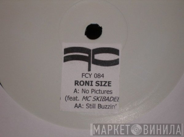 Roni Size - No Pictures / Still Buzzin'