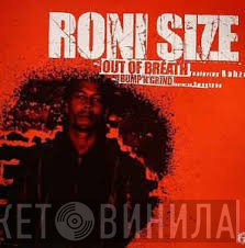 Roni Size - Out Of Breath