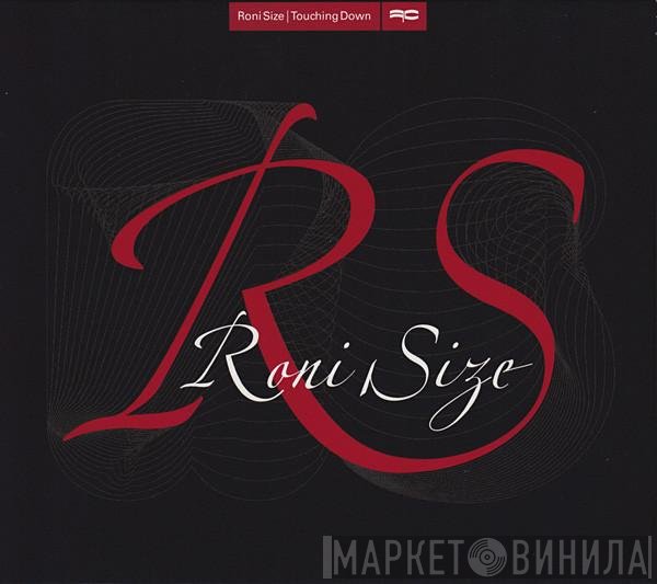 Roni Size - Touching Down