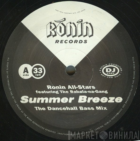 Ronin All-Stars, The Bahala-na-Gang - Summer Breeze