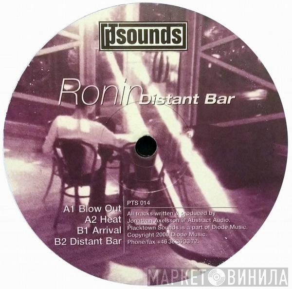 Ronin - Distant Bar