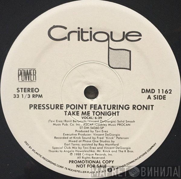 Ronit, Pressure Point  - Take Me Tonight