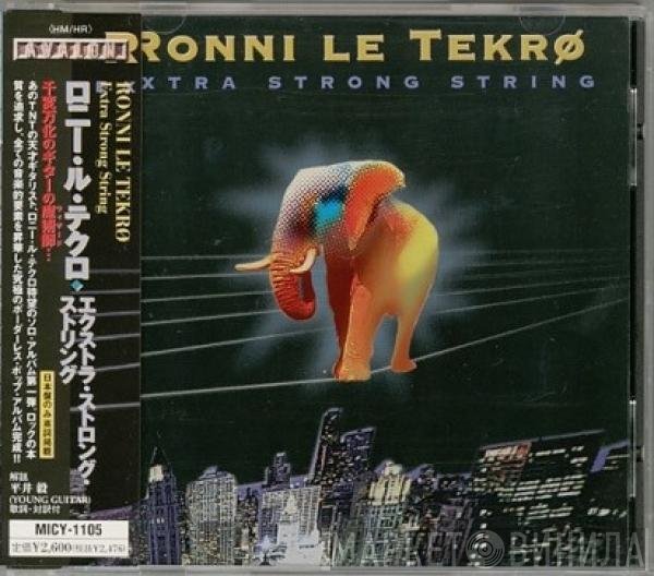 Ronni Le Tekrø  - Extra Strong String