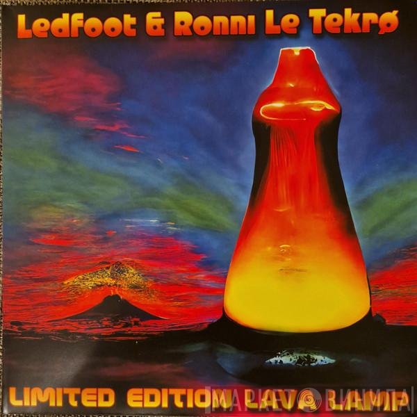 Ronni Le Tekrø, Ledfoot  - Limited Edition Lava Lamp