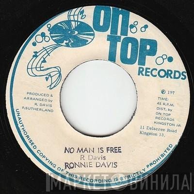 Ronnie Davis - No Man Is Free