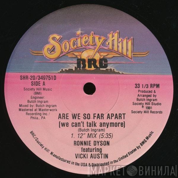 Ronnie Dyson, Vicki Austin - Are We So Far Apart? / Constantly