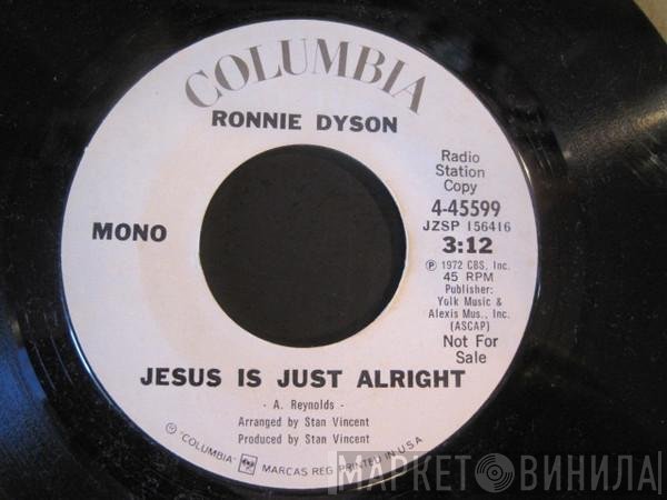 Ronnie Dyson - Jesus Is Just Alright