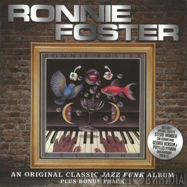 Ronnie Foster  - Delight