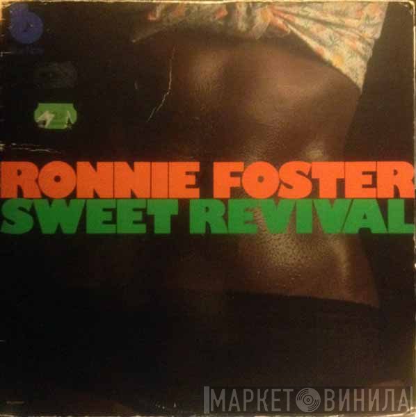 Ronnie Foster  - Sweet Revival