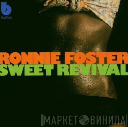 Ronnie Foster  - Sweet Revival