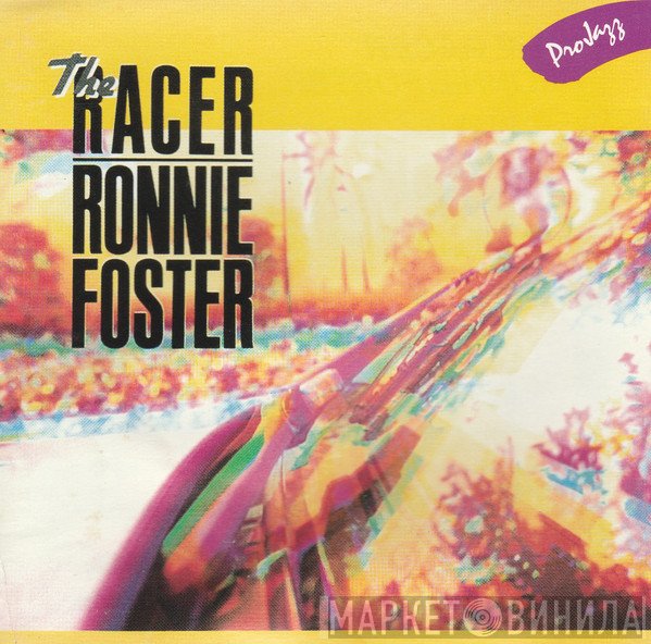 Ronnie Foster  - The Racer