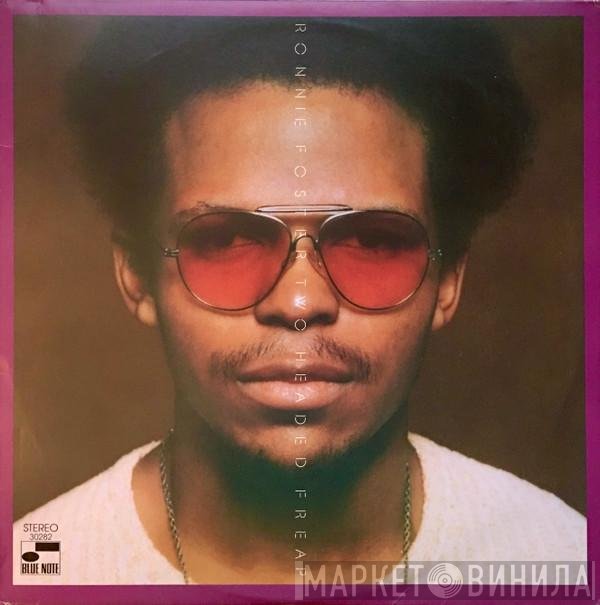 Ronnie Foster  - Two Headed Freap