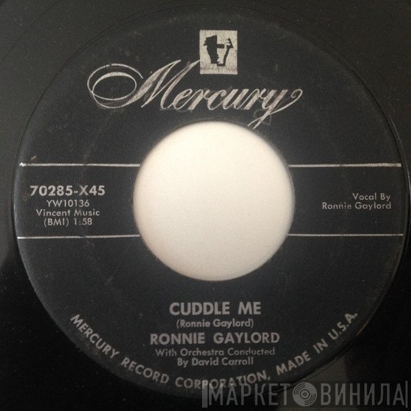 Ronnie Gaylord - Cuddle Me
