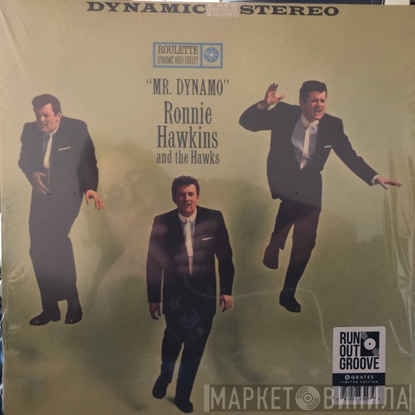 Ronnie Hawkins And The Hawks   - "Mr. Dynamo"