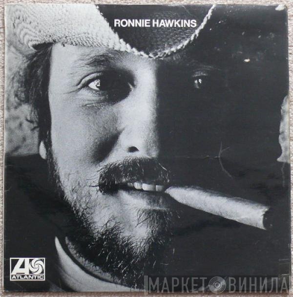 Ronnie Hawkins - Ronnie Hawkins