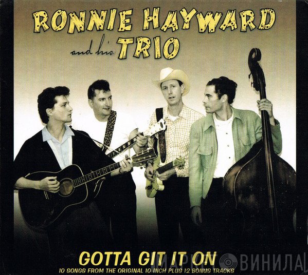 Ronnie Hayward Trio - Gotta Git It On