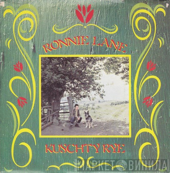 Ronnie Lane - Kuschty Rye
