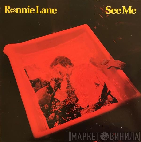 Ronnie Lane  - See Me