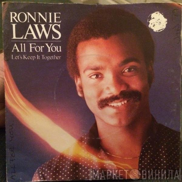 Ronnie Laws  - All For You