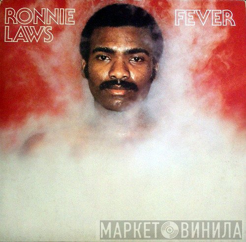 Ronnie Laws  - Fever
