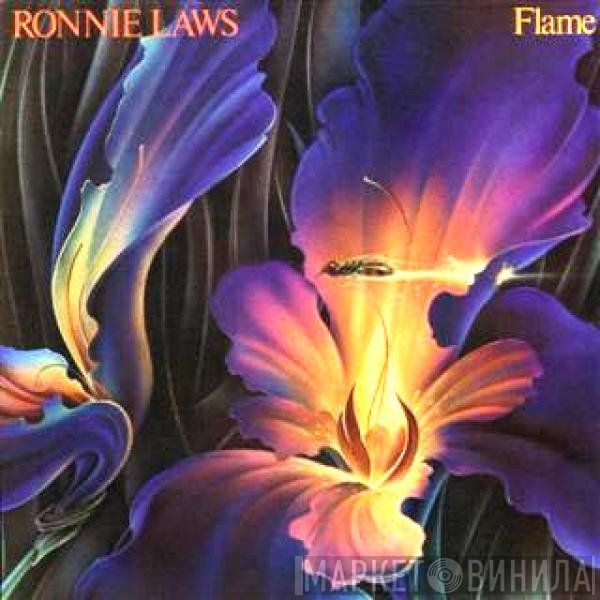 Ronnie Laws  - Flame