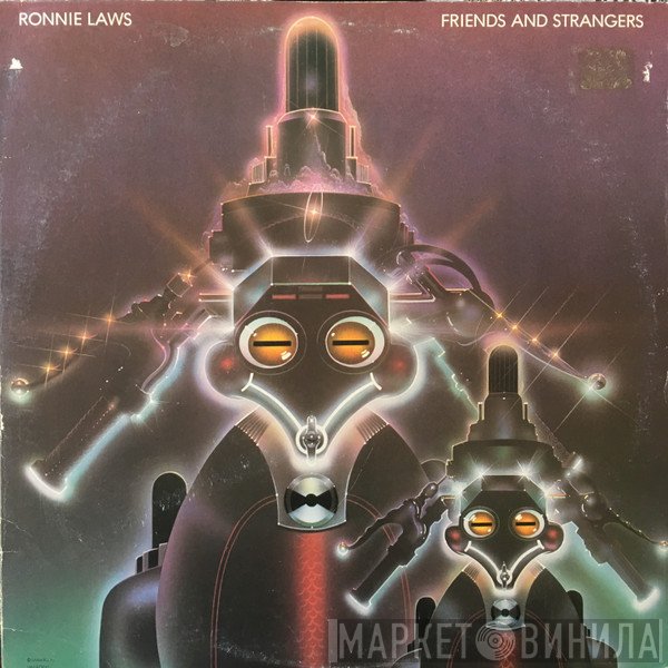 Ronnie Laws  - Friends And Strangers