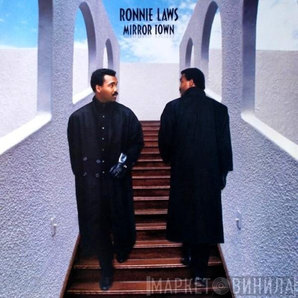 Ronnie Laws  - Mirror Town