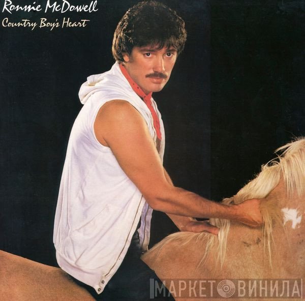 Ronnie McDowell - Country Boy's Heart
