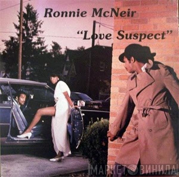 Ronnie McNeir - Love Suspect