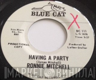Ronnie Mitchell - Having A Party