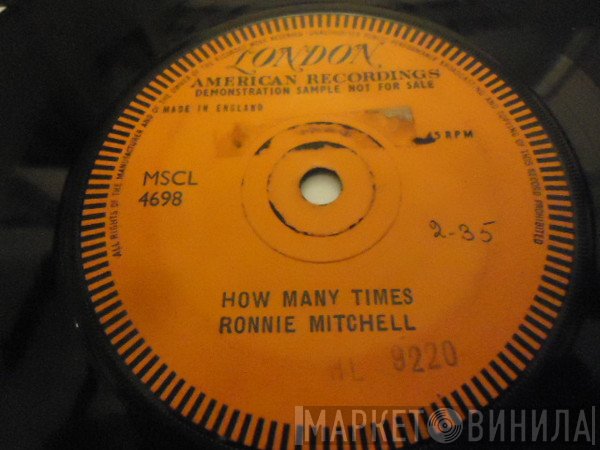 Ronnie Mitchell - How Many Times