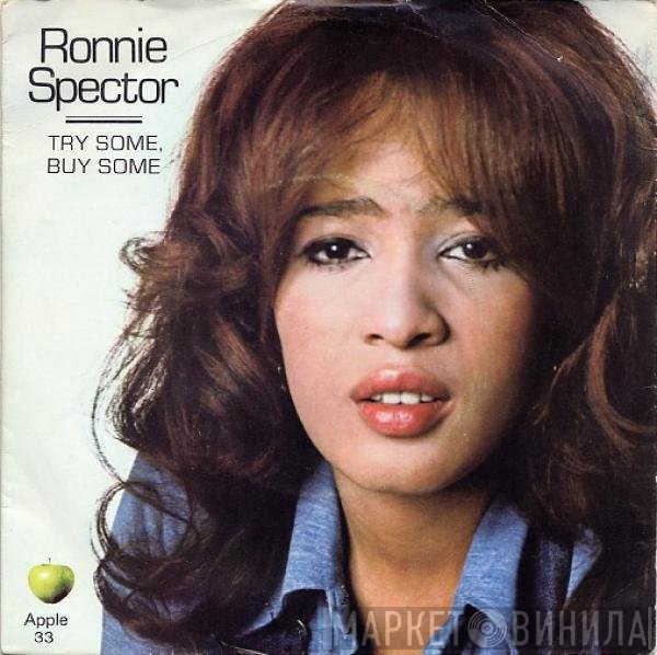 Ronnie Spector - Try Some, Buy Some