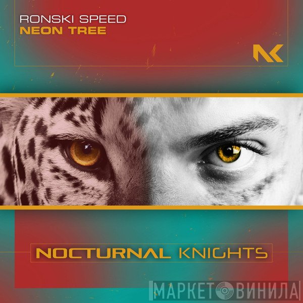 Ronski Speed  - Neon Tree