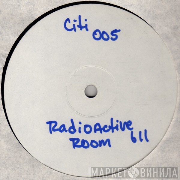 Room 611 - Radio-Active EP