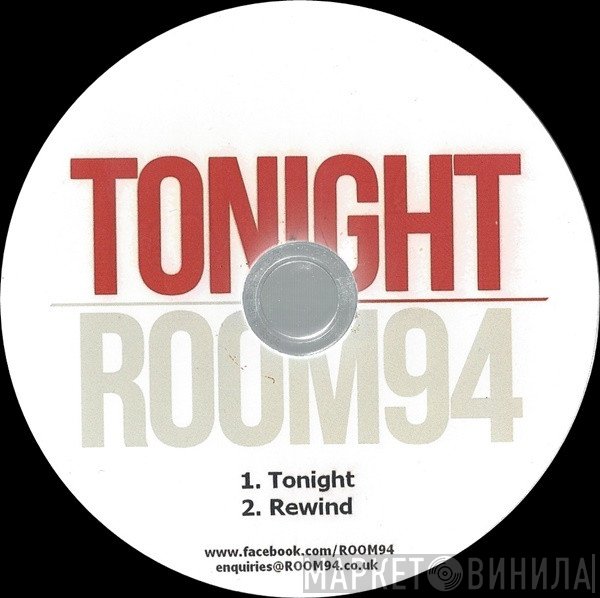 Room 94 - Tonight
