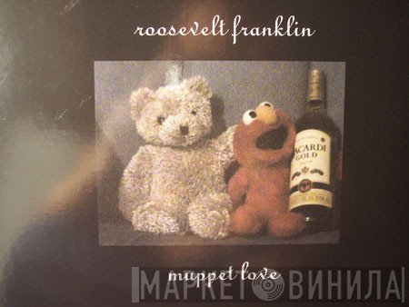 Roosevelt Franklin - Muppet Love