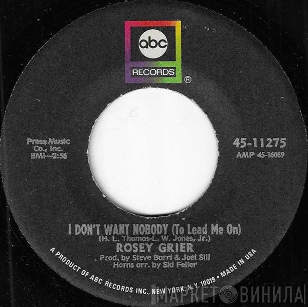 Roosevelt Grier - I Don't Want Nobody (To Lead Me On) / Rat Race