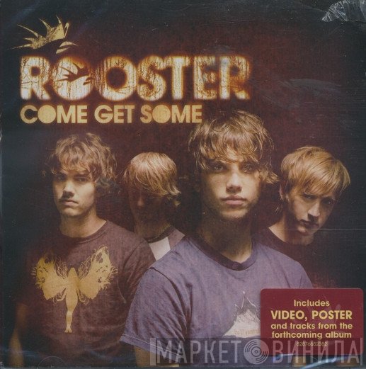 Rooster - Come Get Some