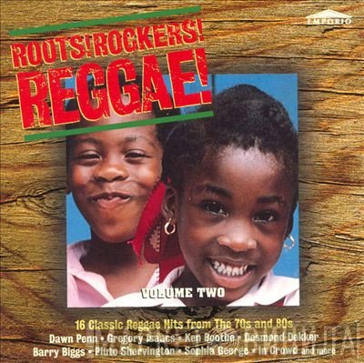  - Roots! Rockers! Reggae! - Volume Two