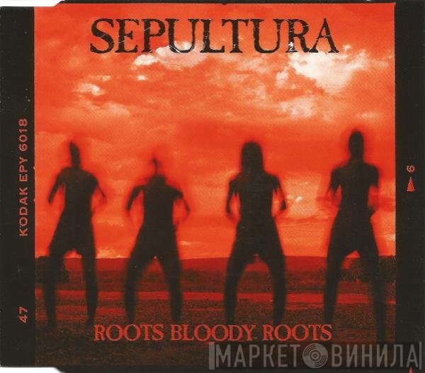  - Roots Bloody Roots