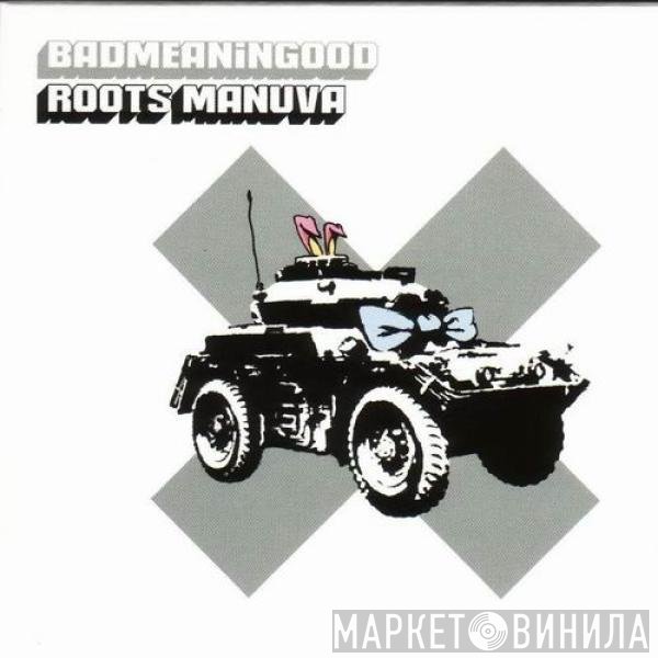 Roots Manuva  - Badmeaningood Vol. 2