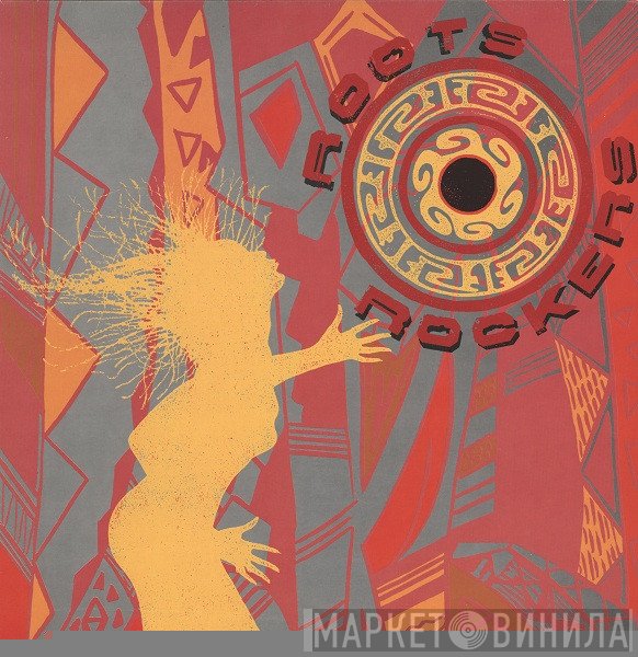  - Roots Rockers