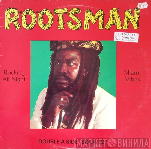 Rootsman  - Rocking All Night / Miami Vibes