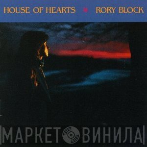 Rory Block - House Of Hearts