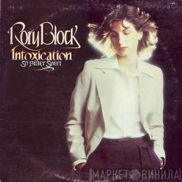 Rory Block  - Intoxication