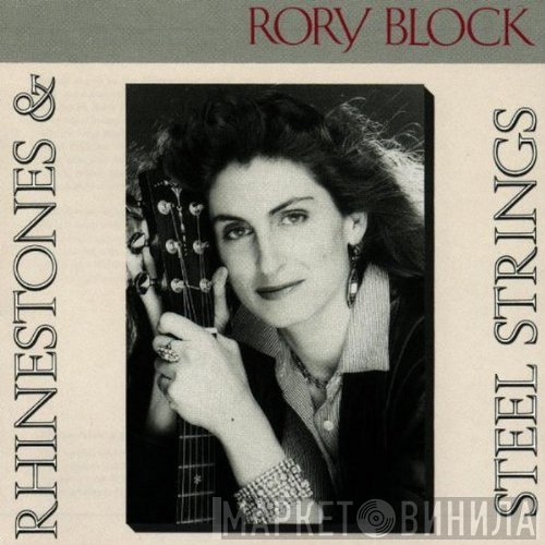 Rory Block  - Rhinestones & Steel Strings