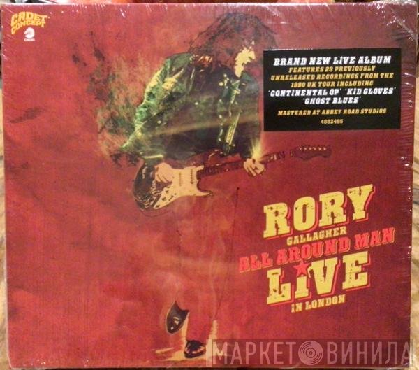 Rory Gallagher  - All Around Man (Live In London)