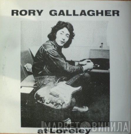 Rory Gallagher  - At Loreley